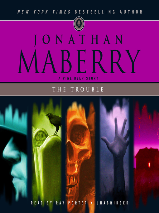 Title details for The Trouble by Jonathan Maberry - Available